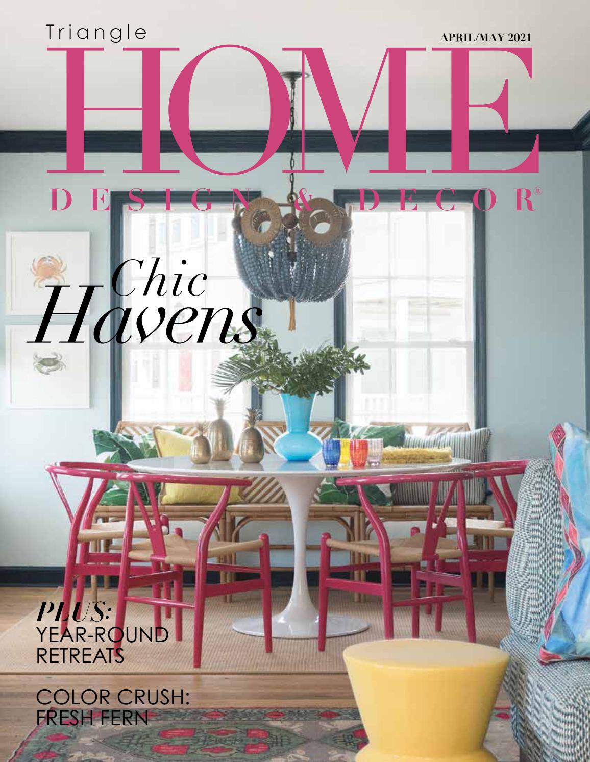 HDD Triangle June/July 2022 Issue by Home Design & Decor Magazine